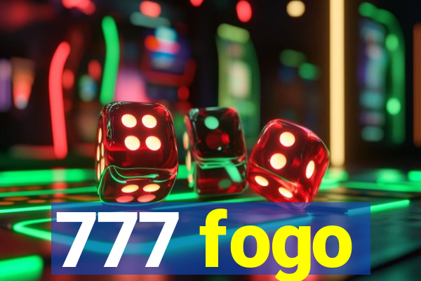 777 fogo